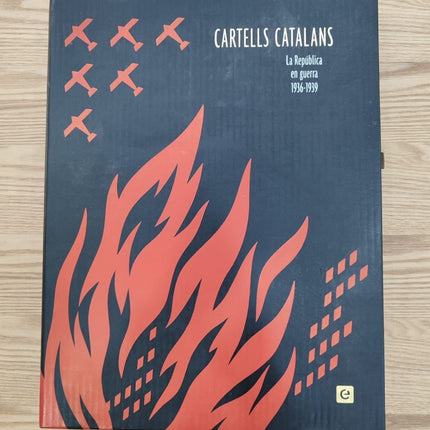 CARTELLS CATALANS. LA REPÚBLICA EN GUERRA 1936-1939