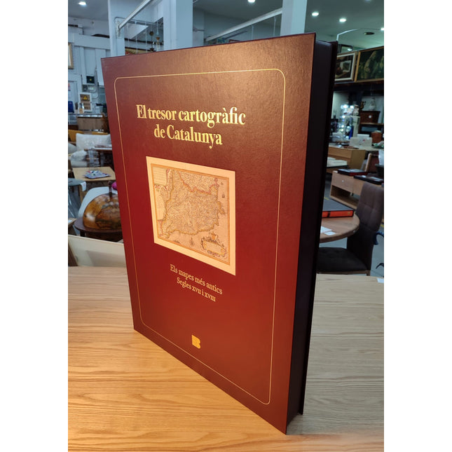 EL TRESOR CARTOGRÀFIC DE CATALUNYA. ELS MAPES MÉS ANTICS. SEGLES XVII I XVIII